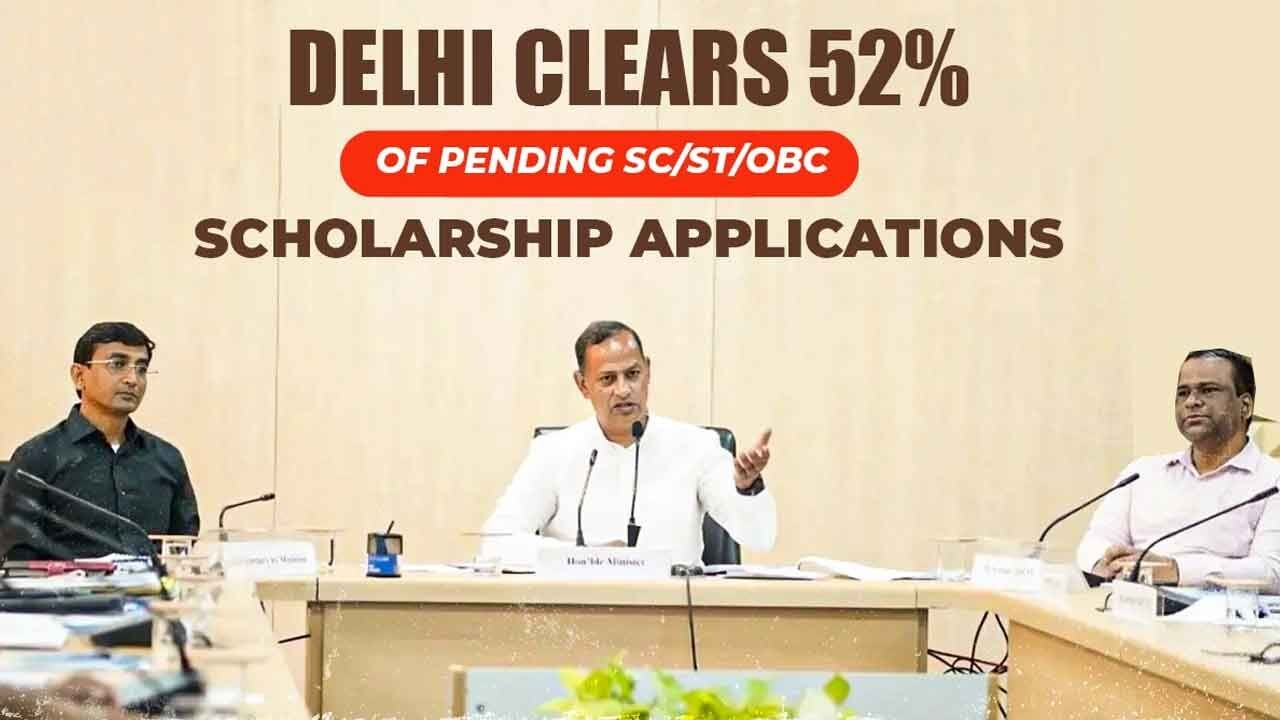 52% of pending SC/ST/OBC scholarship applications cleared