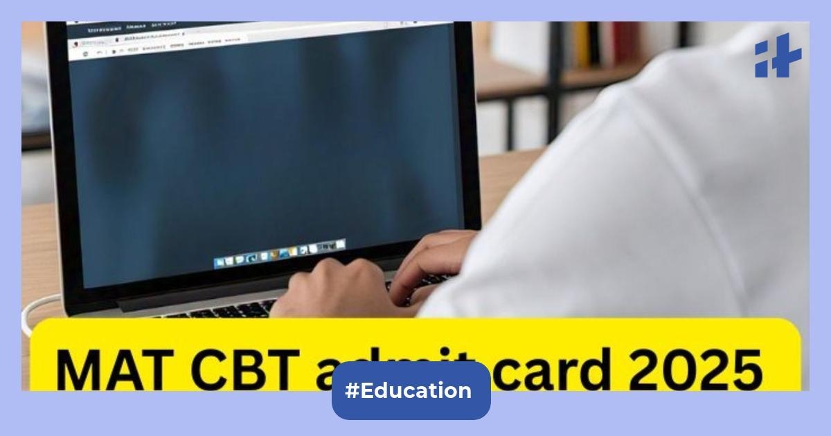 MAT CBT admit card 2025 out @mat.aima.in today: Get direct links & steps to download AIMA MAT 2025 CBT hall ticket