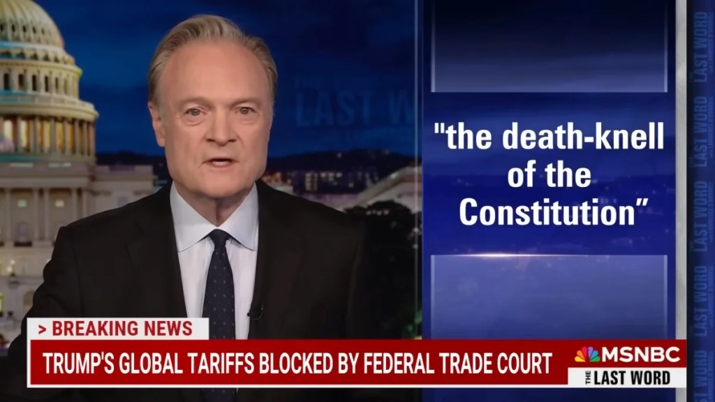 Lawrence O'Donnell Toasts Trump's ‘Worldwide Humiliation' Over Tariffs: ‘Those Proposals Were Constitutionally Insane'