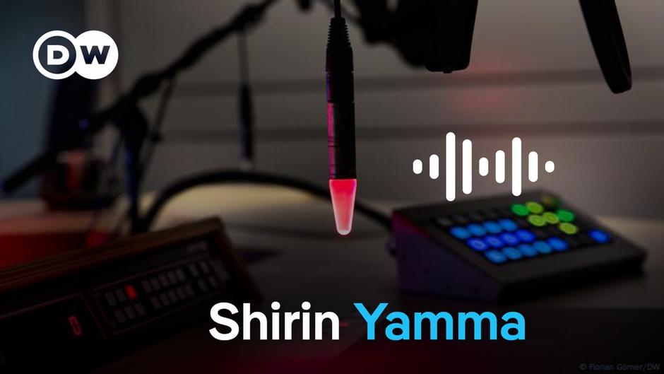 Shirin Yamma: 22.06.2025 – DW – 06/22/2025