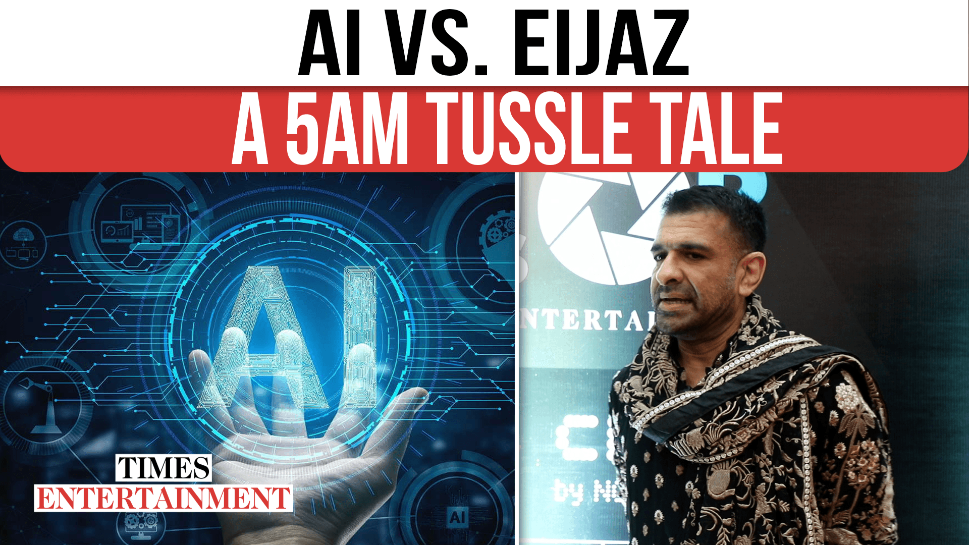 What Happened When AI Kept Eijaz Khan Up Till 5 In The Morning? Tech Talk At Power Creator Awards