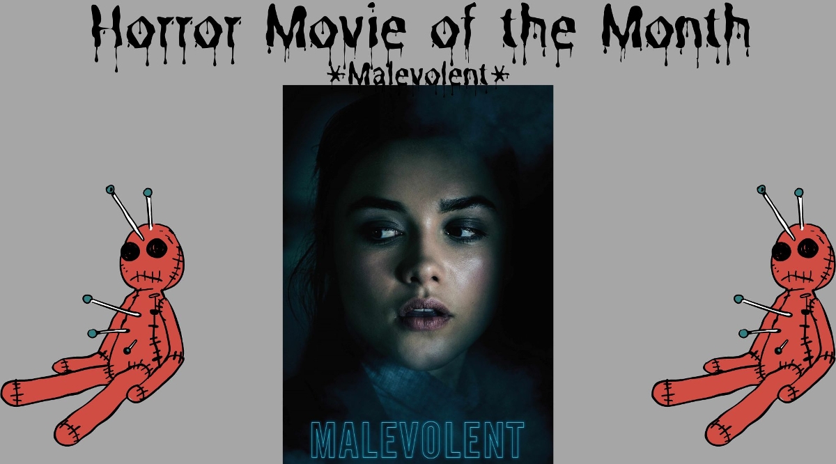 Underrated Horror Movie of the Month: MALEVOLENT