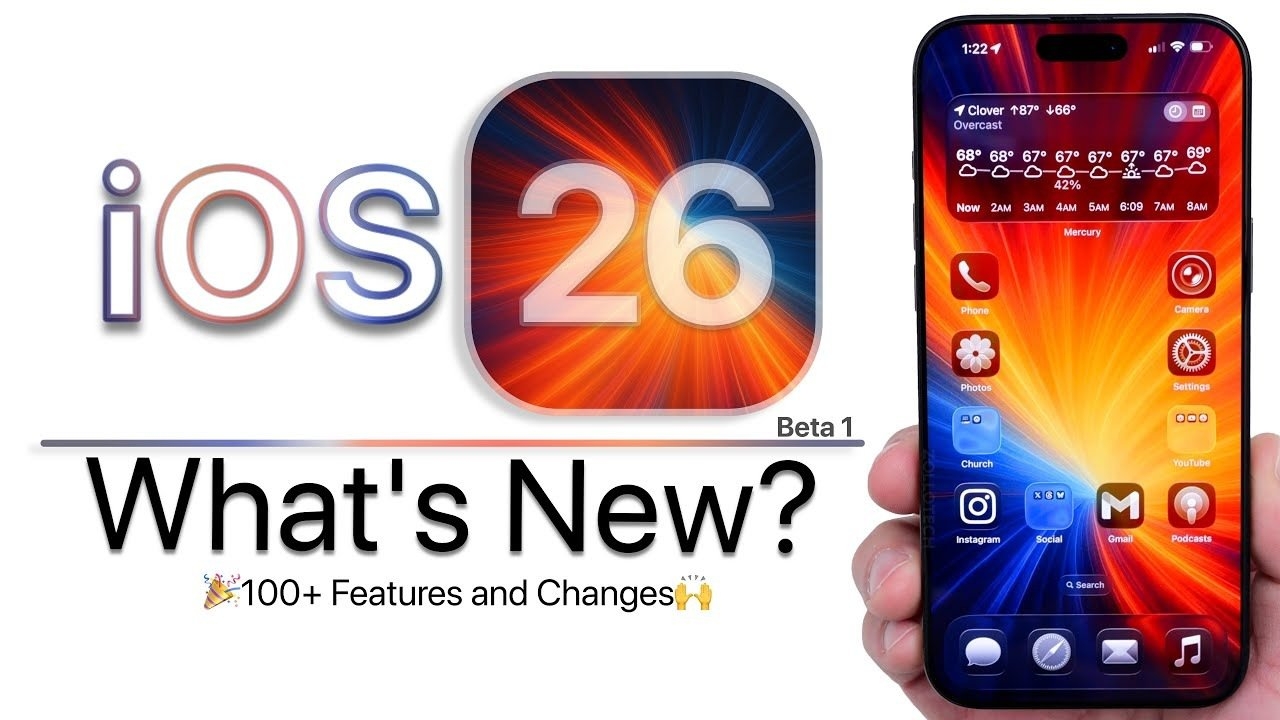 iOS 26 Beta 1: All The Latest Features Revealed